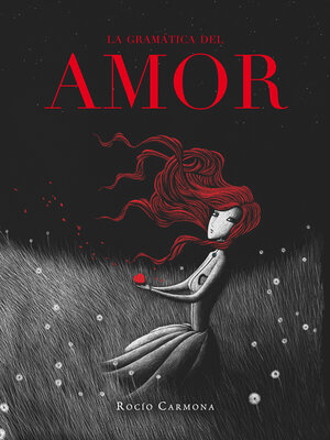 cover image of La gramática del amor